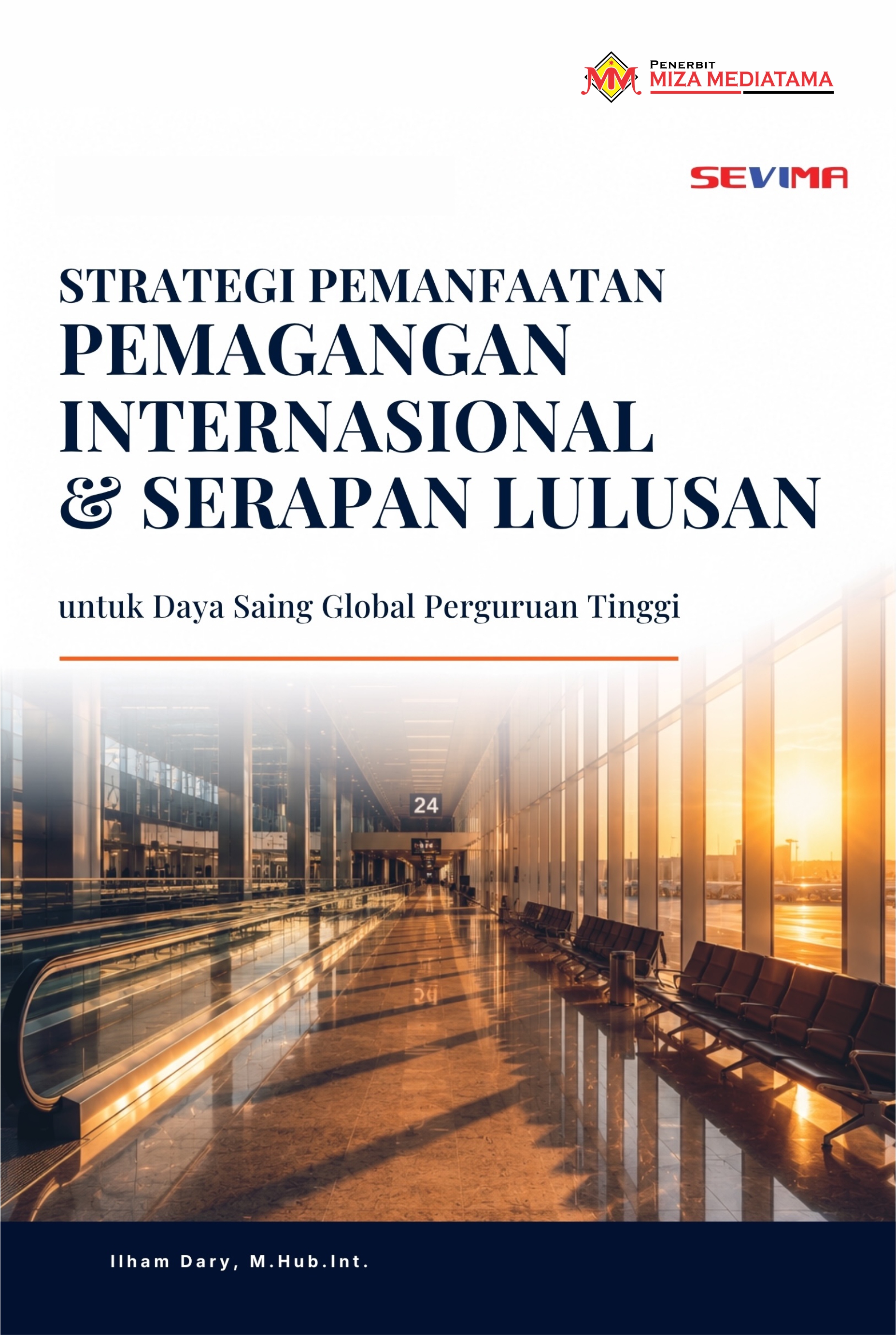 Sampul buku Pemagangan Internasional & Serapan Lulusan