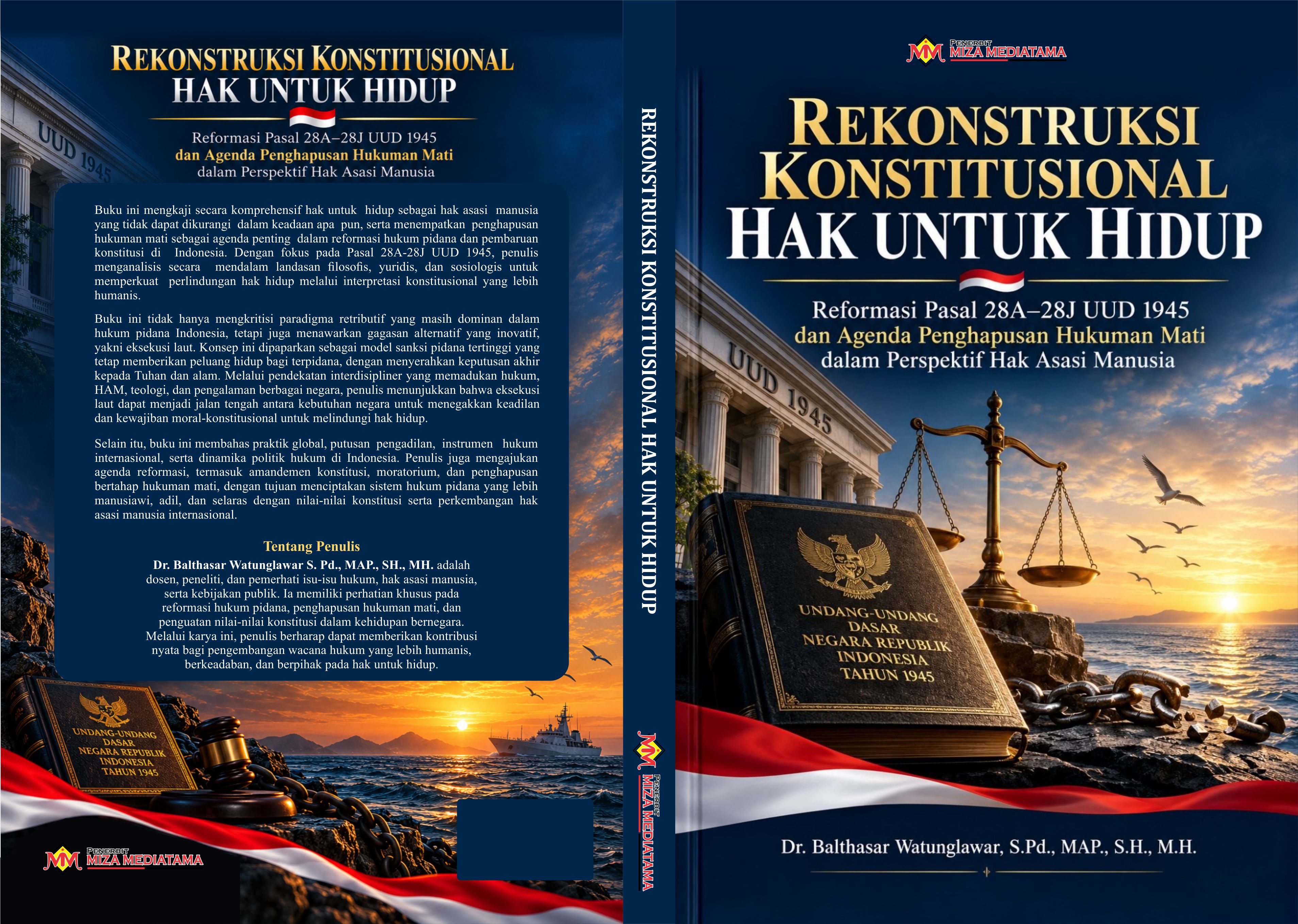 Sampul buku REKONSTRUKSI KONSTITUSIONAL HAK UNTUK HIDUP: Reformasi Pasal 28A–28J UUD 1945 dan Agenda Penghapusan Hukuman Mati dalam Perspektif Hak Asasi Manusia